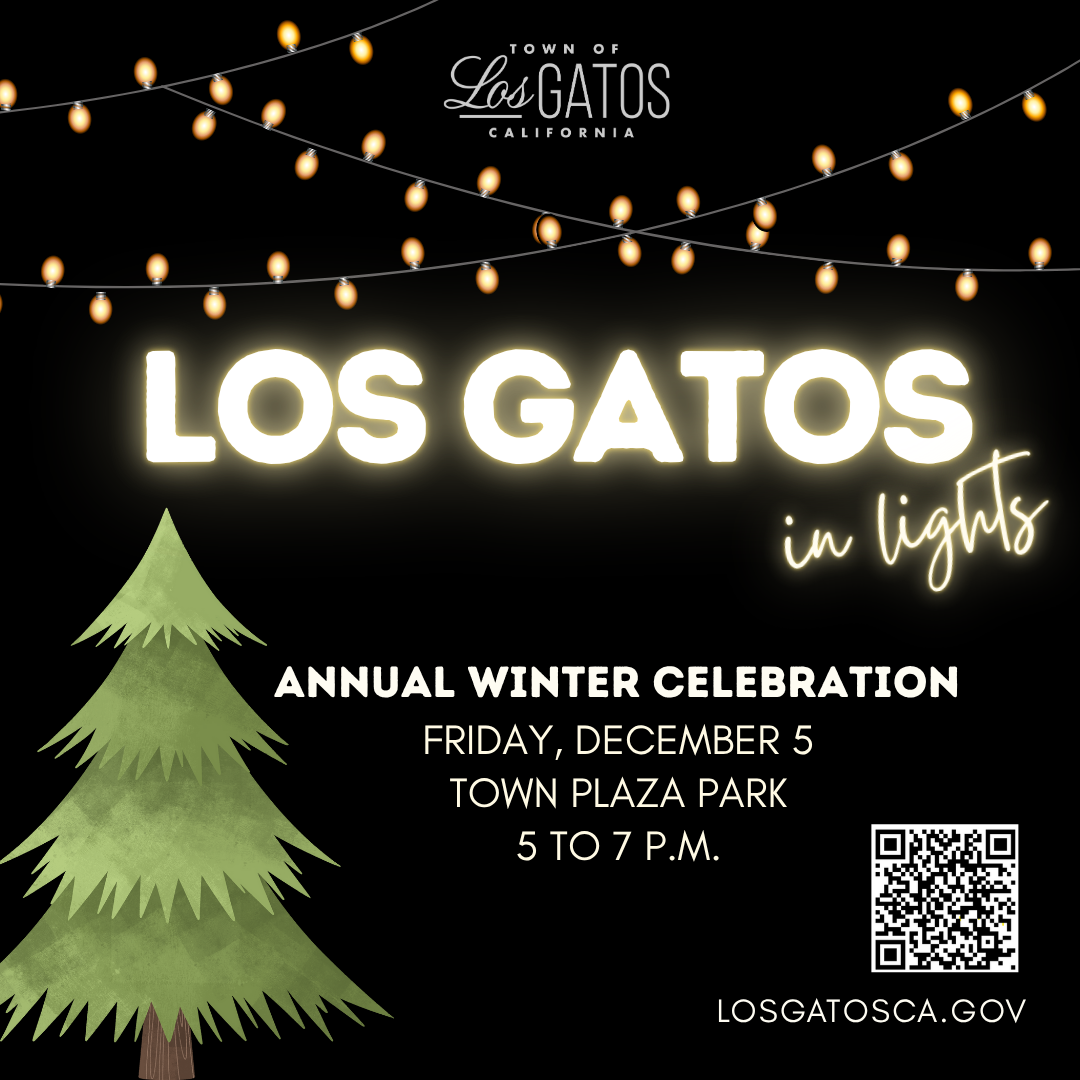 Los Gatos in Lights, Friday, December 5, 2025 from 5pm - 7pm at Town Plaza Park